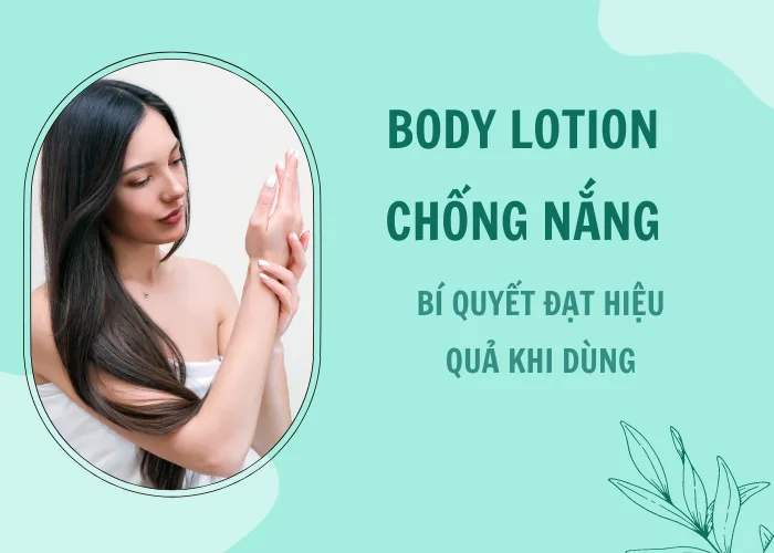 Bodylotion chống nắng