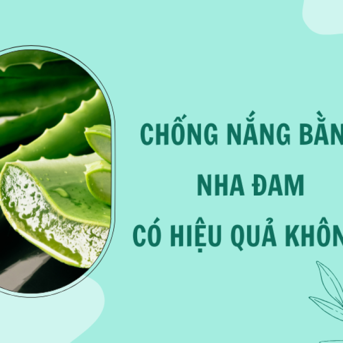 NHA ĐAM HỖ TRỢ LÀM MÁT DA NHƯNG KHÔNG CHỐNG NẮNG HOÀN TOÀN