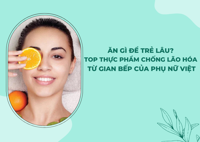thực phẩm chống lão hóa